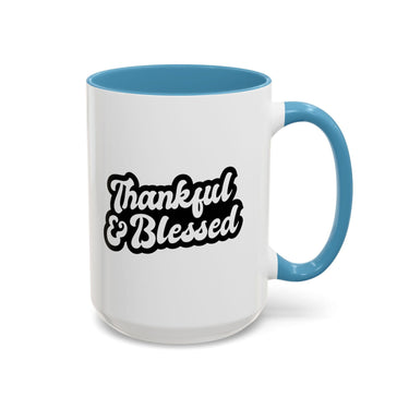 Faith Culture - Thankful & Blessed Christian Thanksgiving Accent Coffee Mug, 11oz and 15oz 15oz Light Blue