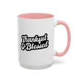 Faith Culture - Thankful & Blessed Christian Thanksgiving Accent Coffee Mug, 11oz and 15oz 15oz Pink