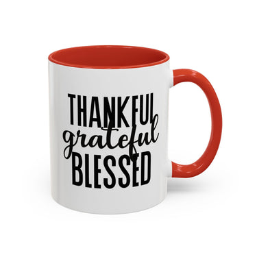 Faith Culture - Thankful, Grateful, Blessed - Christian Thanksgiving Accent Coffee Mug, 11oz and 15oz 11oz Red