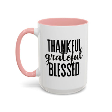 Faith Culture - Thankful, Grateful, Blessed - Christian Thanksgiving Accent Coffee Mug, 11oz and 15oz