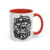 Faith Culture - Thankful and Blessed - Christian Thanksgiving Accent Coffee Mug, 11oz and 15oz 11oz Red
