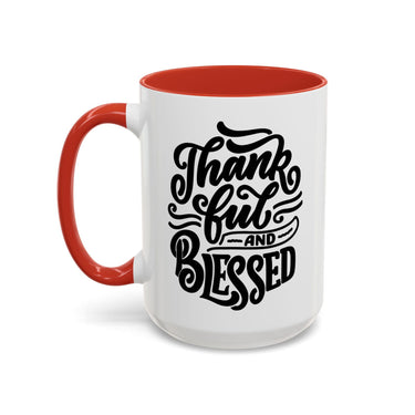 Faith Culture - Thankful and Blessed - Christian Thanksgiving Accent Coffee Mug, 11oz and 15oz
