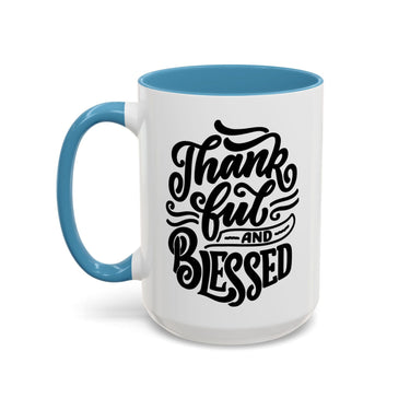 Faith Culture - Thankful and Blessed - Christian Thanksgiving Accent Coffee Mug, 11oz and 15oz