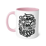 Faith Culture - Thankful and Blessed - Christian Thanksgiving Accent Mug, 11oz Pink 11oz