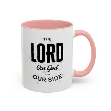 Faith Culture - The Lord is on Our Side Christian Thanksgiving Accent Coffee Mug, 11oz and 15oz 11oz Pink