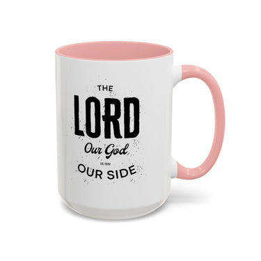 Faith Culture - The Lord is on Our Side Christian Thanksgiving Accent Coffee Mug, 11oz and 15oz 15oz Pink