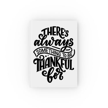 Faith Culture - There’s Always Something to Be Thankful For - Christian Hardcover Journal Ruled line 5.2" x 7.4"