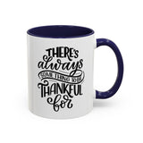 Faith Culture - There’s Always Something to Be Thankful For - Christian Thanksgiving Accent Coffee Mug, 11oz and 15oz 11oz Navy