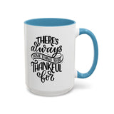 Faith Culture - There’s Always Something to Be Thankful For - Christian Thanksgiving Accent Coffee Mug, 11oz and 15oz 15oz Light Blue