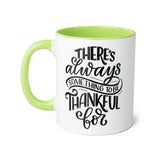 Faith Culture - There's Always Something to Be Thankful For - Christian Thanksgiving Accent Mug, 11oz Light Green 11oz