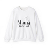 Faith Culture - This Mama Loves God - Christian Unisex Heavy Blendâ„¢ Crewneck Sweatshirt White