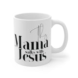 Faith Culture - This Mama Walks with Jesus - Christian Ceramic Mug (11oz) 11oz White