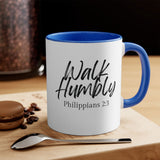 Faith Culture - Walk Humbly - Philippians 2:3 Christian Accent Coffee Mug