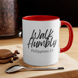 Faith Culture - Walk Humbly - Philippians 2:3 Christian Accent Coffee Mug