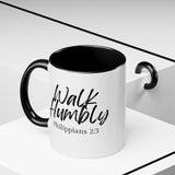 Faith Culture - Walk Humbly - Philippians 2:3 Christian Coffee Mug