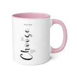 Faith Culture - You Did Not Choose Me, But I Chose You - John 15:16 Christian Accent Mug, 11oz