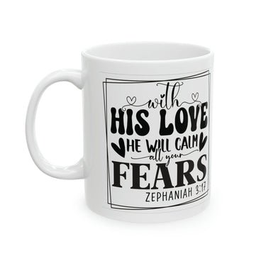 Faith Culture - Zephaniah 3:17 - Christian Ceramic Coffee Mug - 11oz