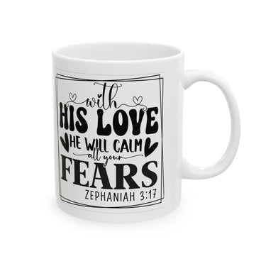 Faith Culture - Zephaniah 3:17 - Christian Ceramic Coffee Mug - 11oz