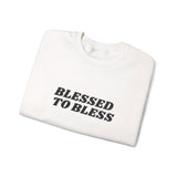 Faith Culture Blessed to Bless Unisex Crewneck Sweatshirt Christian Apparel