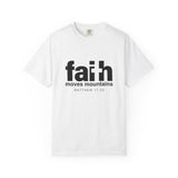 Faith Moves Mountains Christian T-Shirt — Matthew 17:20 in white