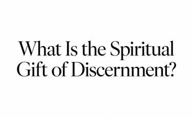What is the spiritual gift of discernment