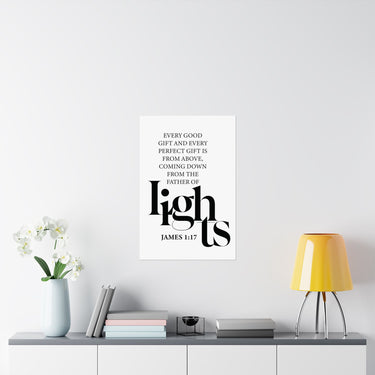 Faith Culture - Every Good Gift Christian Poster James 1:17 Father of Lights Scripture Wall Art