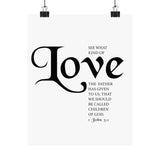 Faith Culture - See What Kind of Love Christian Poster 1 John 3:1 Scripture Wall Art 8" x 10" Matte