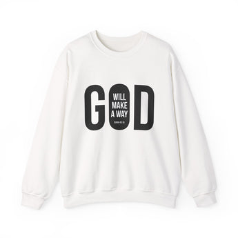 God Will Make a Way Christian Sweatshirt | Isaiah 43:19 White