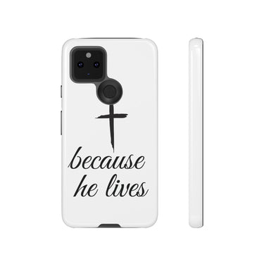 Because He Lives Tough Case Google Pixel 5 5G Glossy