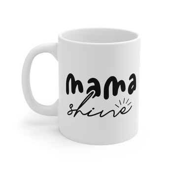 Faith Culture - Mama Shine - Christian Ceramic Coffee Mug 11oz