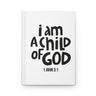 I Am a Child of God Journal | 1 John 3:1 Christian Notebook Journal
