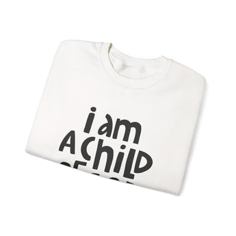 Faith Culture I Am a Child of God Sweatshirt | 1 John 3:1 Christian Father’s Day Gift
