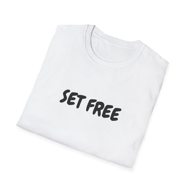 Faith Culture – Set Free Unisex T-Shirt – White | Bold Christian Statement Tee on Freedom in Christ