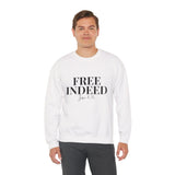 Faith Culture – Free Indeed John 8:36 Unisex Crewneck Sweatshirt – White | Elegant Christian Sweatshirt on Spiritual Freedom