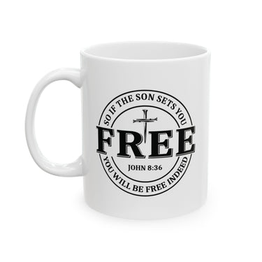 Faith Culture – Set Free John 8:36 Christian Coffee Mug – Bold Cross Scripture Design, 11oz & 15oz
