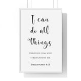 I Can Do All Things framed Christian wall art inspired by Philippians 4:13, white frame with black and white scripture typography
