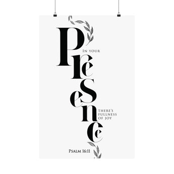 Faith Culture In Your Presence There Is Fullness Of Joy Psalm 16:11 Christian Matte Poster | Minimal Typography Wall Art Print