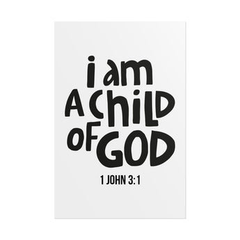Faith Culture I Am a Child of God Wall Poster | 1 John 3:1 Christian Wall Art
