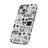 Prayer and Faith Christian Tough Phone Cases