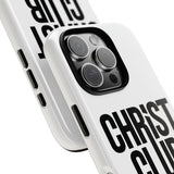 Faith Culture – Christ Club Christian Tough Phone Case