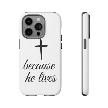 Because He Lives Tough Case iPhone 14 Pro Matte
