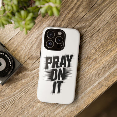 Faith Culture – Pray On It Christian Tough Phone Case