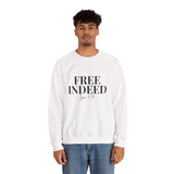 Faith Culture – Free Indeed John 8:36 Unisex Crewneck Sweatshirt – White | Elegant Christian Sweatshirt on Spiritual Freedom