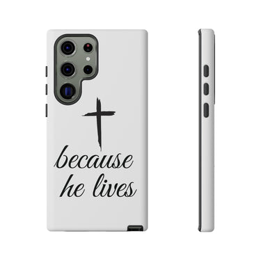 Because He Lives Tough Case Samsung Galaxy S23 Ultra Matte