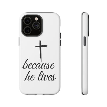 Because He Lives Tough Case iPhone 14 Pro Max Matte