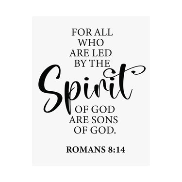 Faith Culture - Romans 8:14 Christian Poster Led by the Spirit Scripture Wall Art 11″ x 14″ Matte