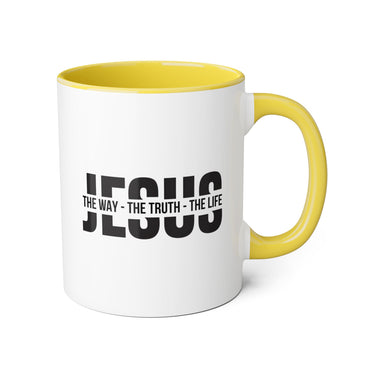 Faith Culture - Jesus The Way, The Truth, The Life - Christian Accent Coffee Mug, 11oz Yellow 11oz
