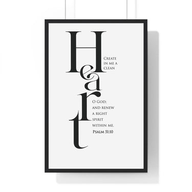 Create in Me a Clean Heart framed Christian wall art inspired by Psalm 51:10, black frame with black and white scripture typography