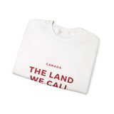 Faith Culture – The Land We Call Our Home Crewneck Sweatshirt – White | Heartfelt Canadian Heritage Pullover