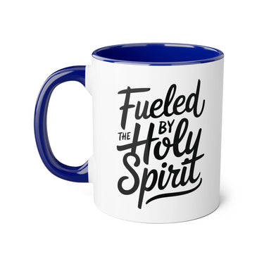 Faith Culture - Fueled by the Holy Spirit - Christian Accent Coffee Mug, 11oz